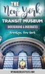 Brooklyn's New York Transit Museum: Underground And Underrated