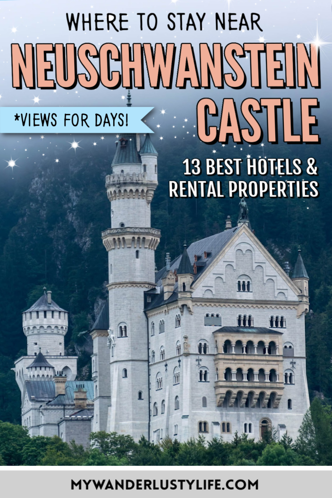 Where to Stay Near Neuschwanstein Castle: 13 Best Hotels & Rental Properties